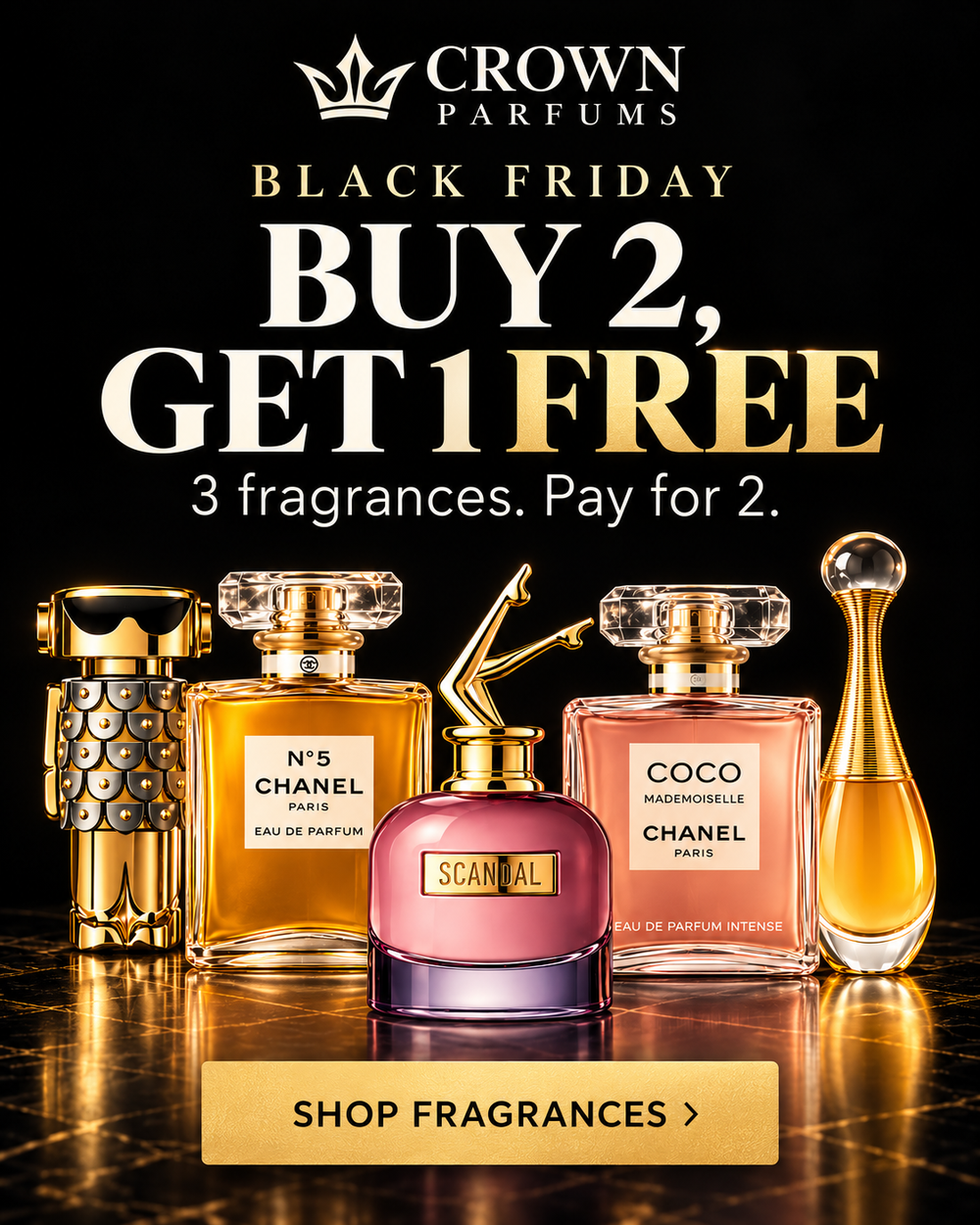 Crown Parfums Black Friday — Buy 2, Get 1 Free